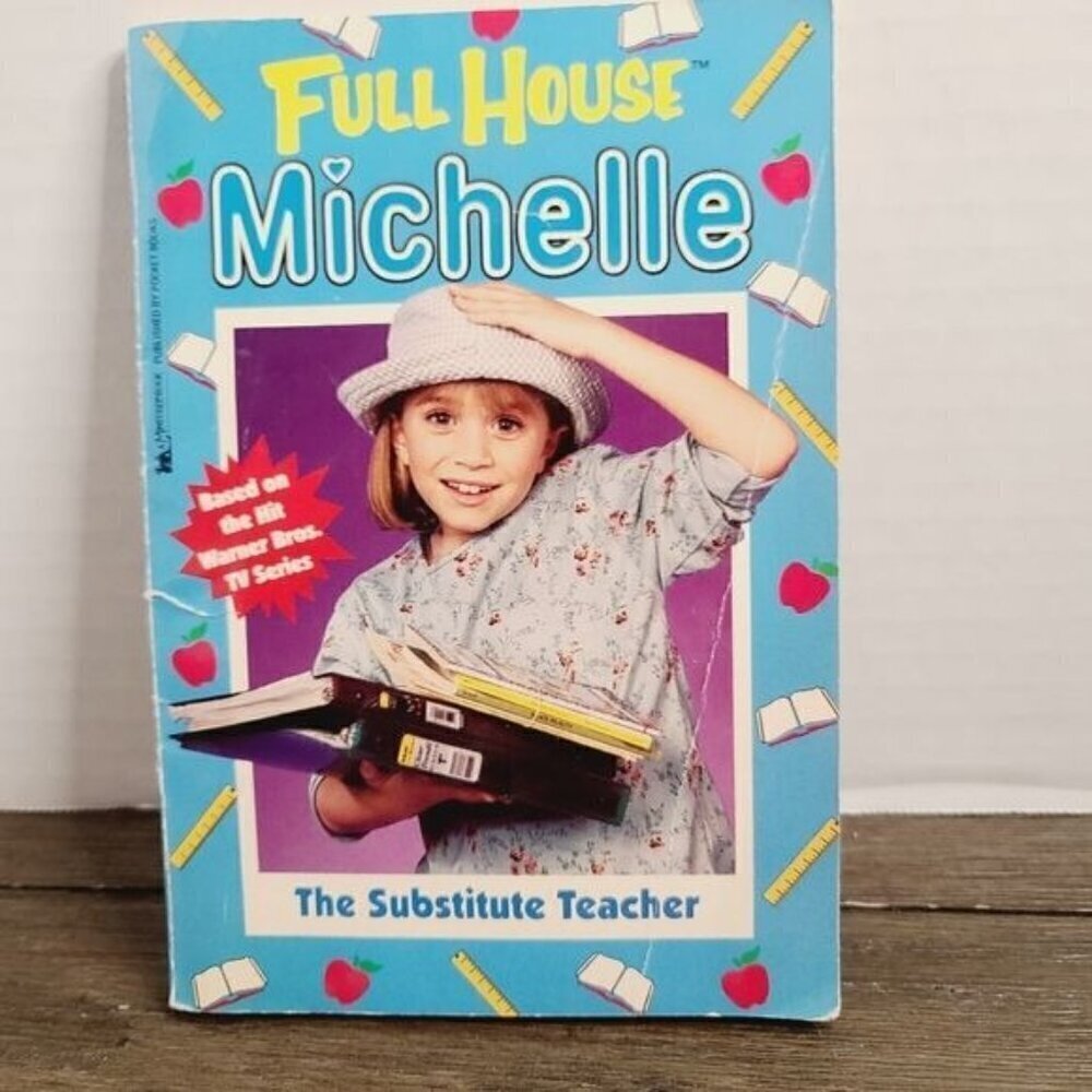 Vintage 90s Full House Michelle The Substitute Teacher Paperback Book